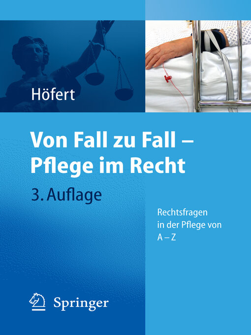 Title details for Von Fall zu Fall--Pflege im Recht by Rolf Höfert - Available